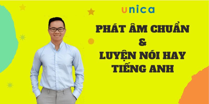 Khóa Học Phát Âm Chuẩn Và Luyện Nói Hay Tiếng Anh