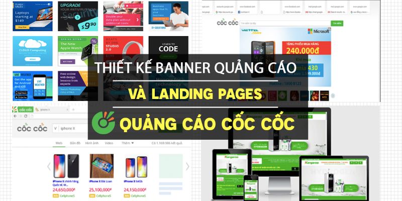 Khóa Học Thiết Kế Banner Quảng Cáo Và Landing Pages Cùng Quảng Cáo Cốc Cốc