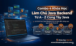 Combo 4 Khóa Học Làm Chủ Java Backend Từ A - Z Cùng Tây Java
