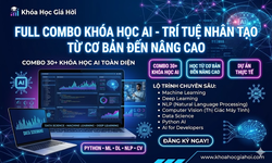 Full Combo Khóa Học AI - Trí Tuệ Nhân Tạo Từ Cơ Bản Đến Nâng Cao