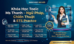 Khóa Học Toeic Ms Thanh – Ngữ Pháp, Chiến Thuật & ETS Practice