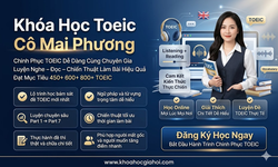 Khóa Học Toeic Cô Mai Phương