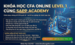 Khóa Học CFA Online Level 1 Cùng Sapp Academy