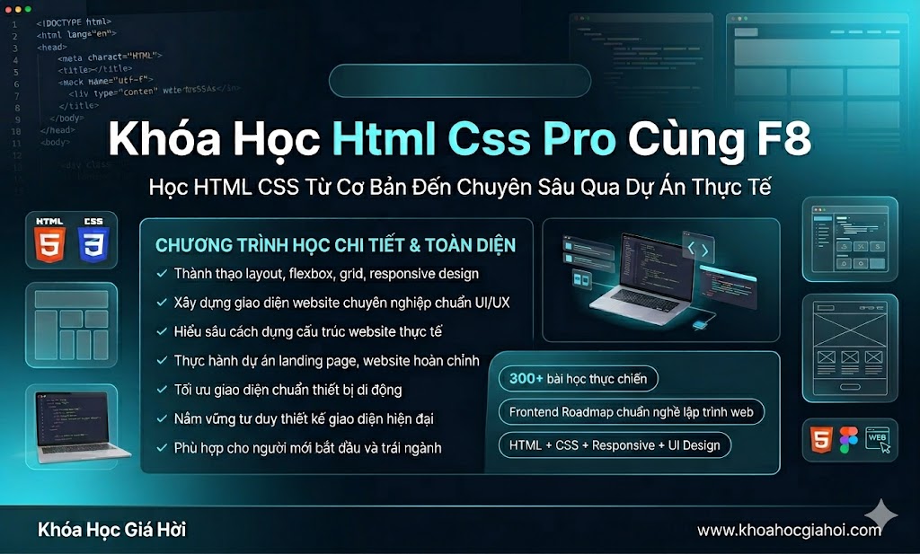 Khóa Học Html Css Pro Cùng F8