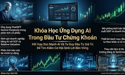 Khóa Học Ứng Dụng AI Trong Đầu Tư Chứng Khoán