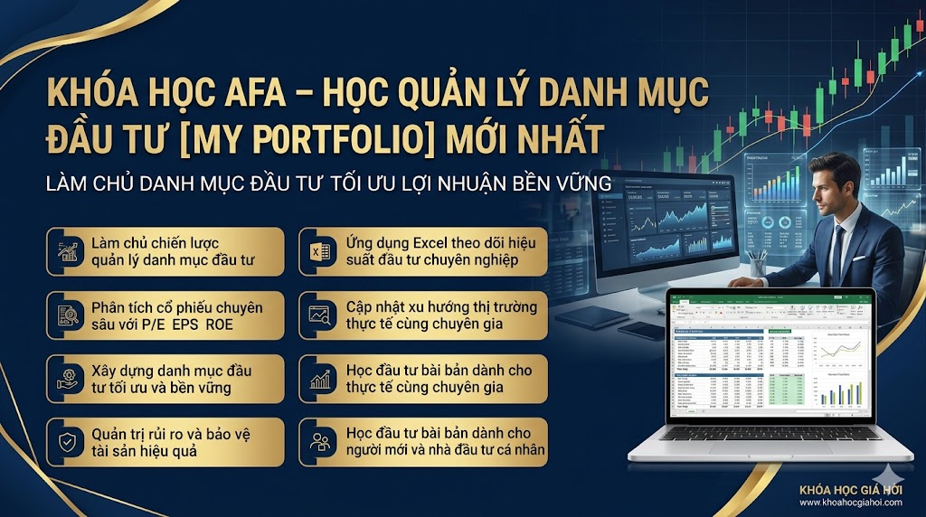 Khóa Học Afa – Học Quản Lý Danh Mục Đầu Tư [My Portfolio] Mới Nhất