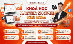 Khoá Học Master Shopee K38 2024 Cùng Huân Phạm