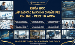Khóa Học Lập Báo Cáo Tài Chính Chuẩn Ifrs Online – Certifr Acca