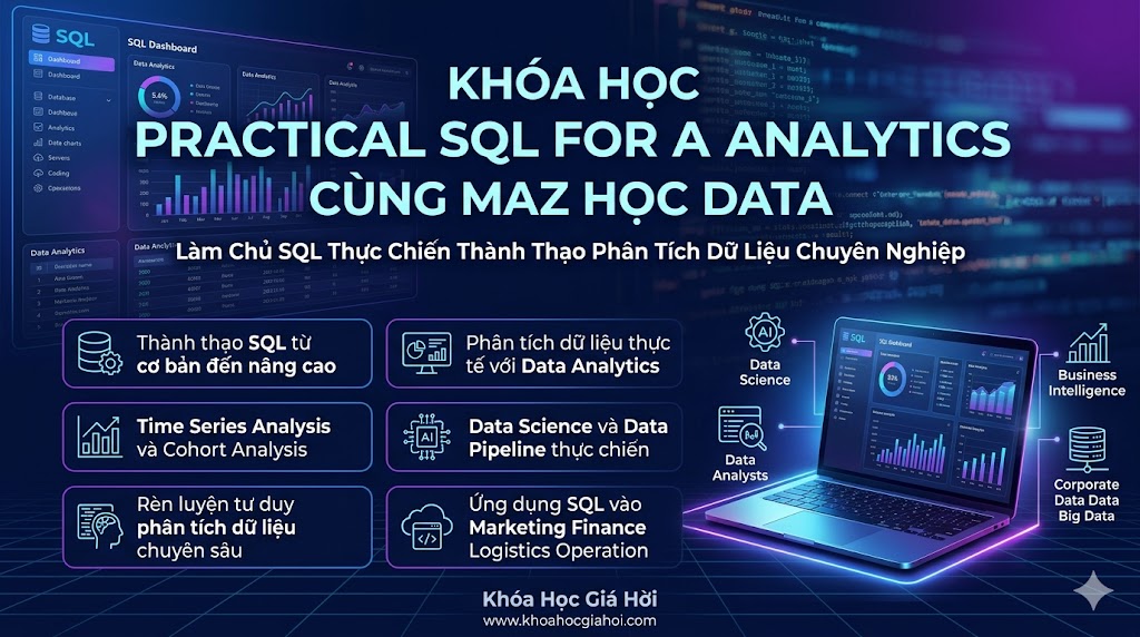 Khóa Học Practical Sql For Data Analytics Cùng Maz Học Data