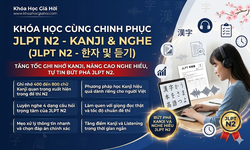Khóa Học Cùng Chinh Phục JLPT N2 - Kanji & Nghe (JLPT N2 - 한자 및 듣기)