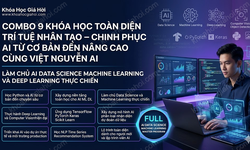 Combo 9 Khóa Học Toàn Diện Trí Tuệ Nhân Tạo – Chinh Phục AI Từ Cơ Bản Đến Nâng Cao Cùng Việt Nguyễn AI