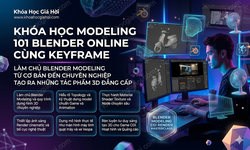 Khóa Học Modeling 101 Blender Online Cùng Keyframe