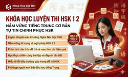 Khóa Học Luyện Thi Hsk 1 - 2