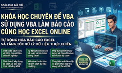 Khóa Học Chuyên Đề Vba Sử Dụng Vba Làm Báo Cáo Cùng Học Excel Online