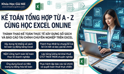 Kế Toán Tổng Hợp Từ A - Z Cùng Học Excel Online