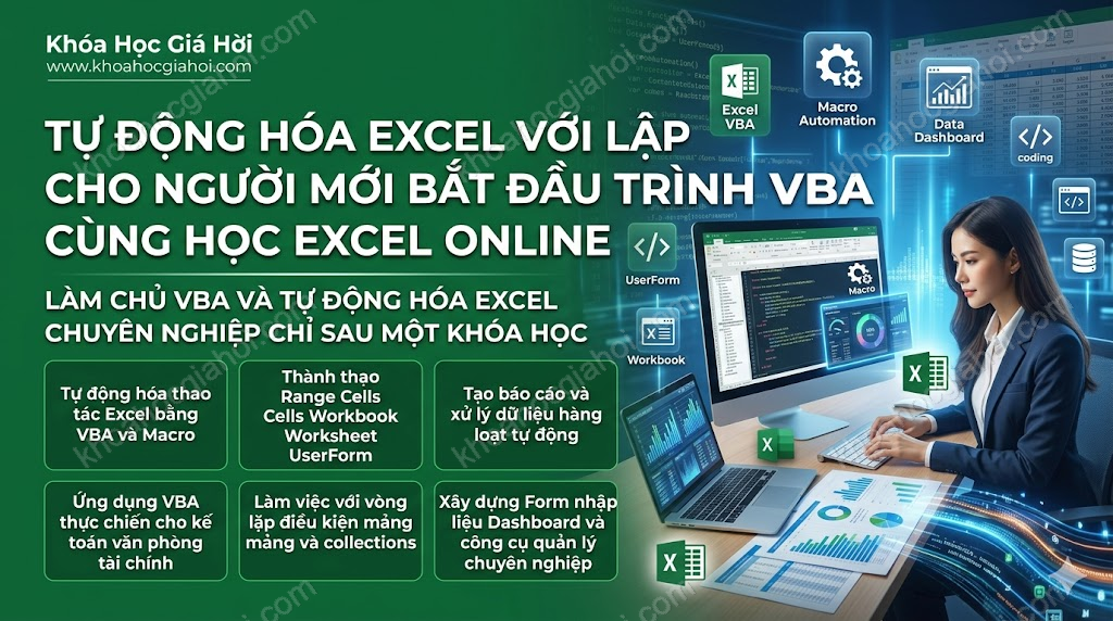 Tự Động Hóa Excel Với Lập Trình Vba Cho Người Mới Bắt Đầu Cùng Học Excel Online