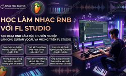 Học Làm Nhạc Rnb Với FL Studio
