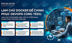 Làm Chủ Docker Để Chinh Phục Devops Cùng Tedu