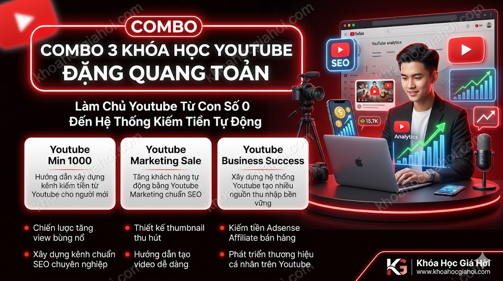 Combo 3 Khóa Học Youtube Đặng Quang Toản