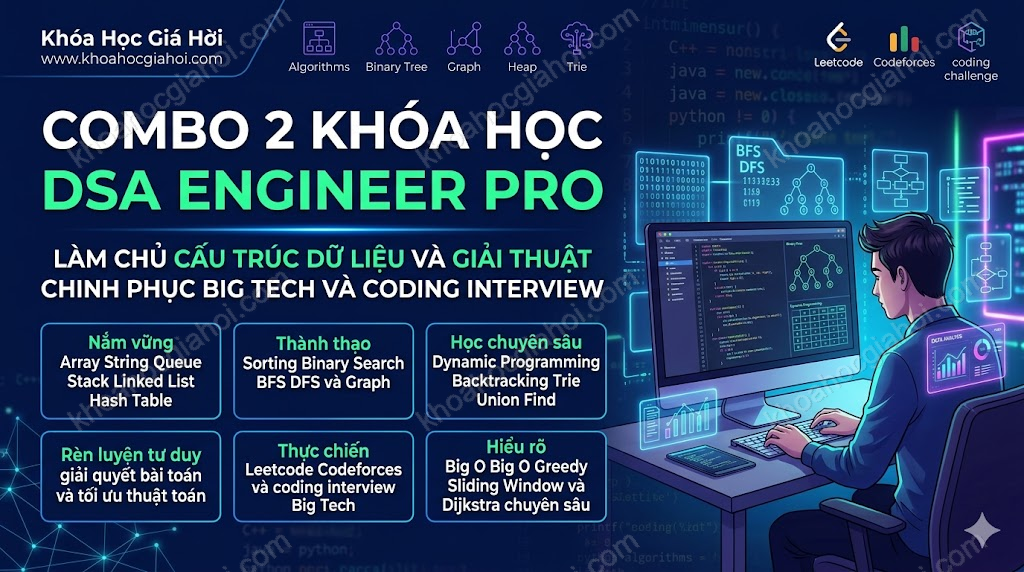 Combo 2 Khóa Học DSA Engineer Pro
