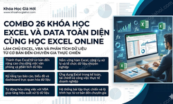 Combo 26 Khóa Học Excel & Data Toàn Diện Cùng Học Excel Online