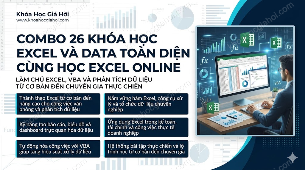 Combo 26 Khóa Học Excel & Data Toàn Diện Cùng Học Excel Online