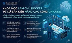 Khóa Học Làm Chủ Docker Từ Cơ Bản Đến Nâng Cao Cùng Unicode