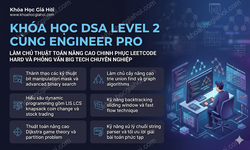 Khóa Học DSA Level 2 Cùng Engineer Pro