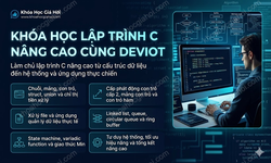 Khóa Học Lập Trình C Nâng Cao Cùng Deviot
