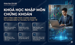 Khoá Học Nhập Môn Chứng Khoán