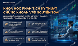 Khoá Học Phân Tích Kỹ Thuật Chứng Khoán Vps Nguyễn Toại