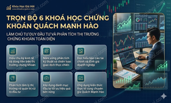 Trọn Bộ 6 Khoá Học Chứng Khoán Quách Mạnh Hào