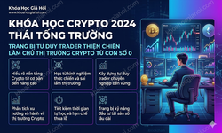 Khóa Học Crypto 2024 Thái Tống Trường