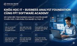 Khóa Học IT – Business Analyst Foundation Cùng Fpt Software Academy