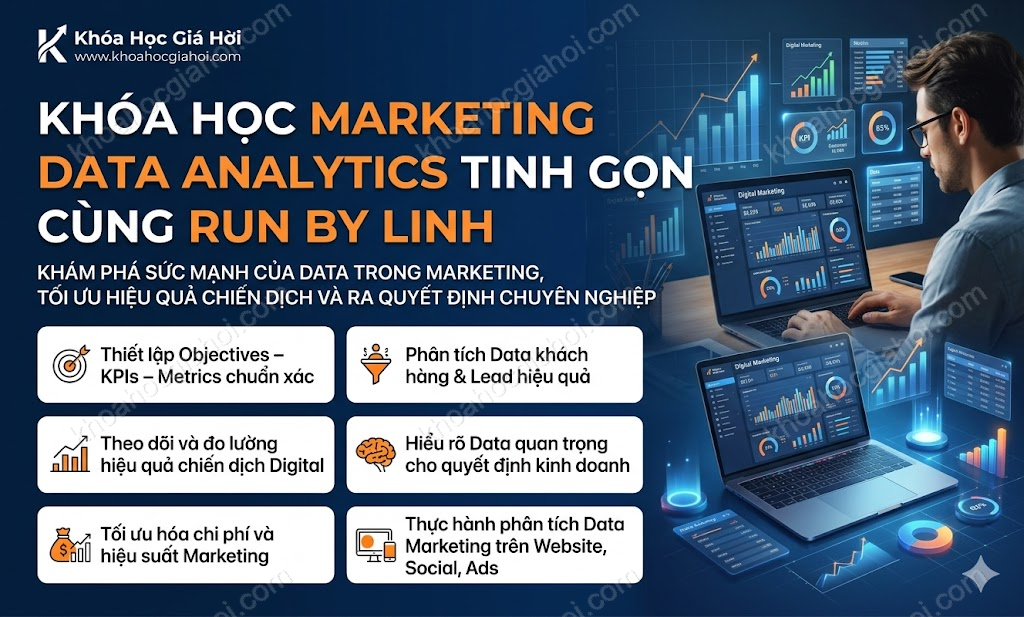 Khoá Học Marketing Data Analytics Tinh Gọn Cùng Run By Linh