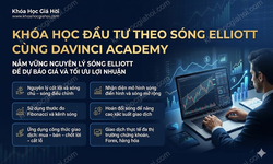 Khóa Học Đầu Tư Theo Sóng Elliott Cùng Davinci Academy