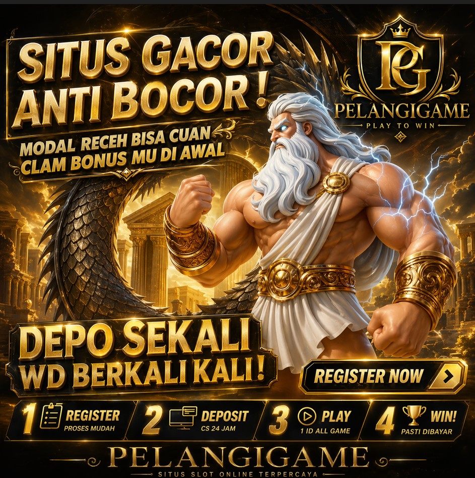 PELANGIGAME Puncak Situs Slot Gacor 2026 Mudah Pecah Terus Hari Ini