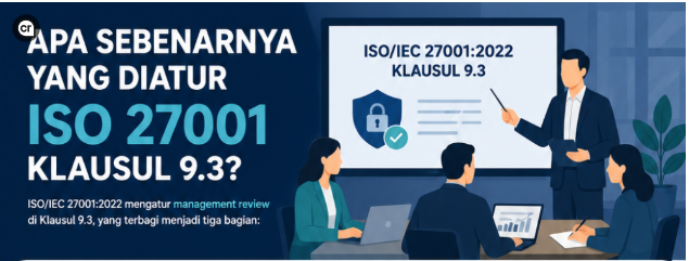 Rapat, Nota Dinas, atau Sekadar Basa-basi? — Membedah "Bentuk" Tinjauan Manajemen ISO/IEC 27001
