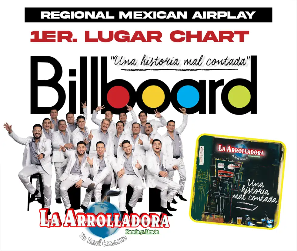 La Arrolladora Banda El limón llega al número 1 con “Una historia mal contada” La Arrolladora Banda El limón llega al número 1 con “Una historia mal contada”