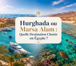 Hurghada ou Marsa Alam