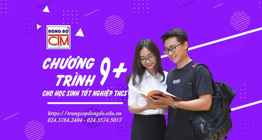 Chương trình 9+ là gì? Giải đáp toàn bộ về chương trình đào tạo hệ 9+