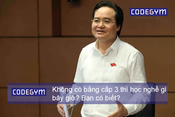 Nam có bằng cấp 3 thì làm nghề gì lương cao?