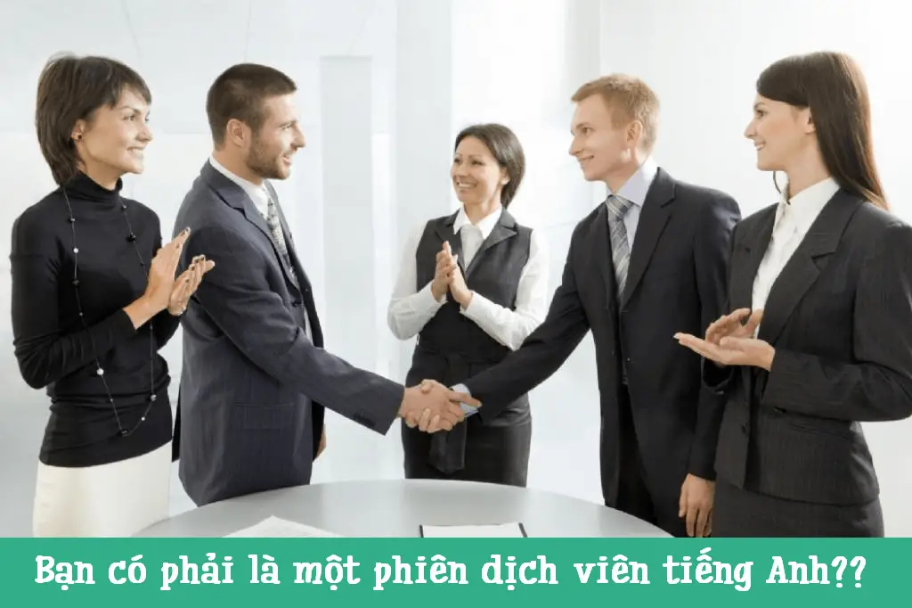 Con Đường Trở Thành Phiên Dịch Viên Chuyên Nghiệp