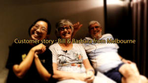 Customer story : Bill & Barbara from Melbourne