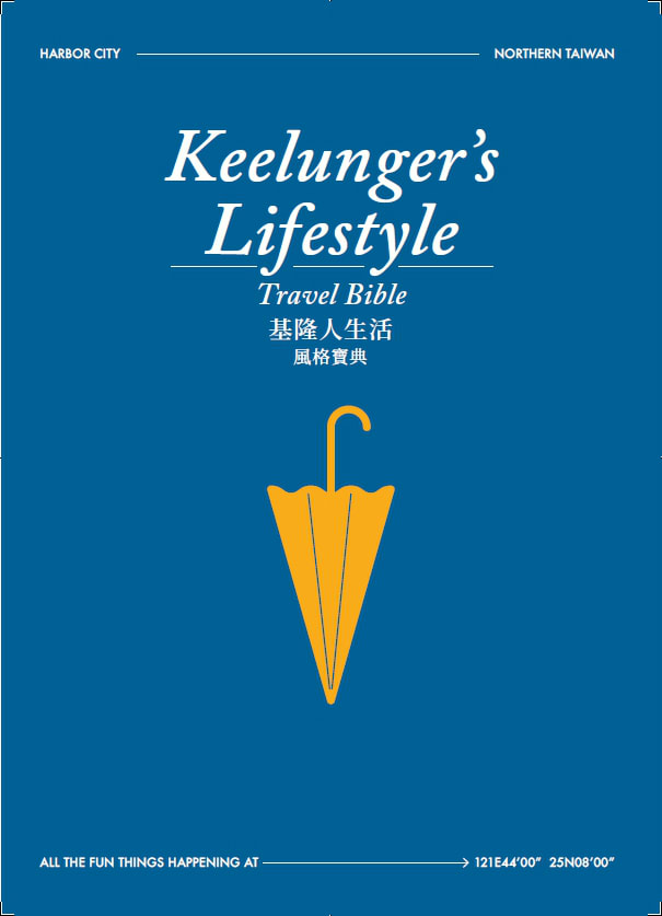 Keelunger's Lifestyle Travel Bible