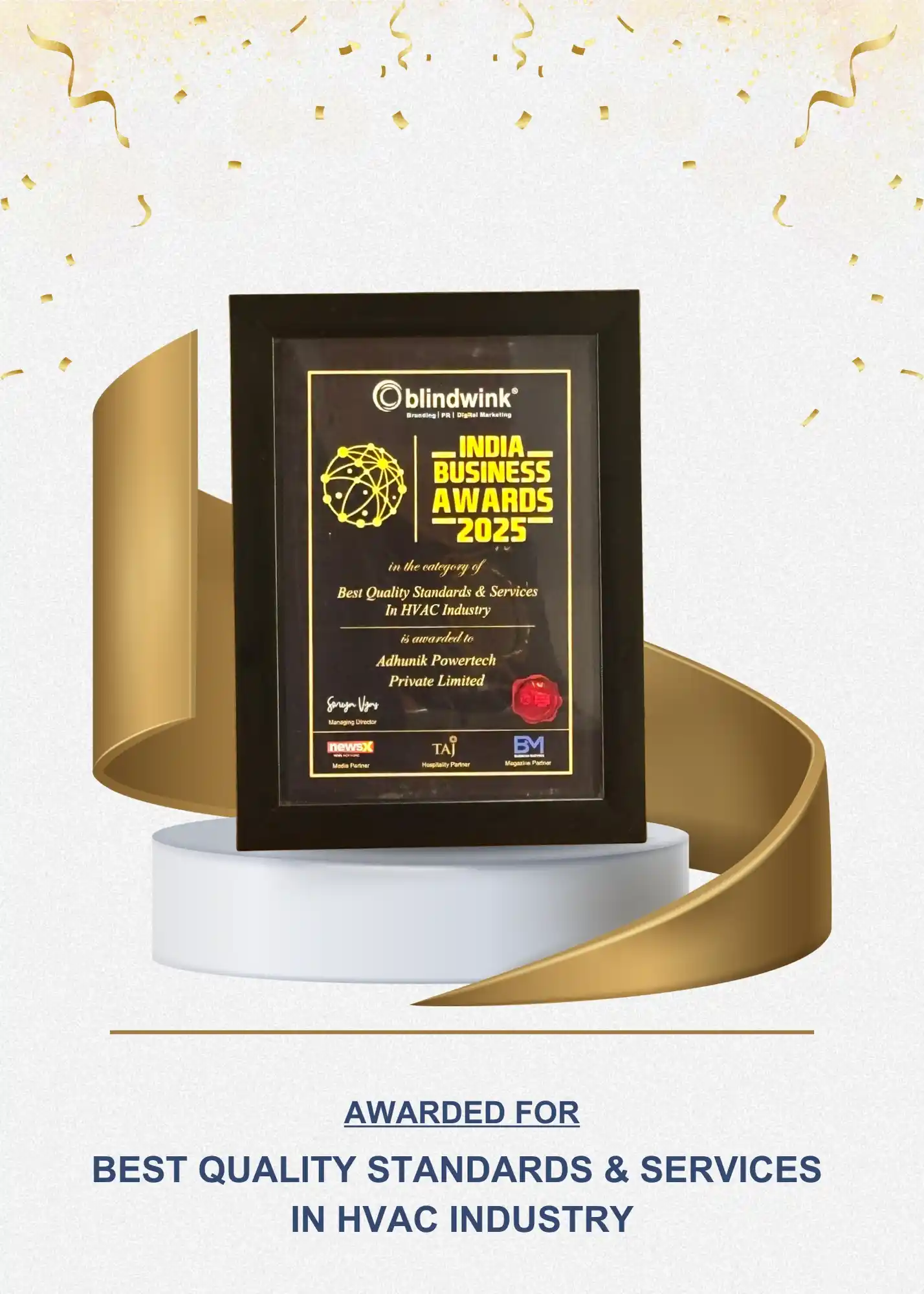  AWARDED FOR BEST QUALITY STANDARDS & SERVICES IN HVAC INDUSTRY