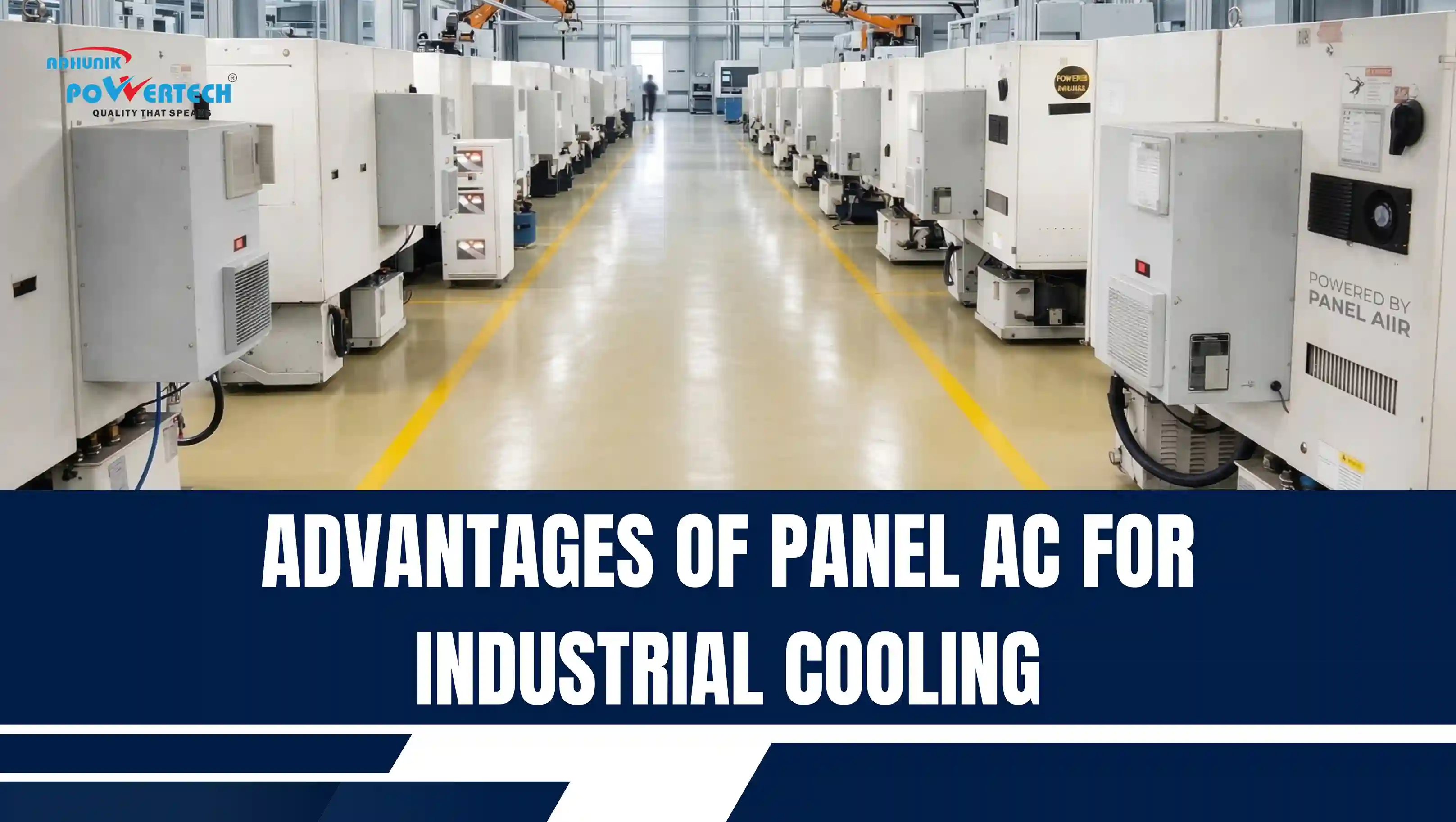 Advantages of Panel AC for Industrial Cooling | Guide