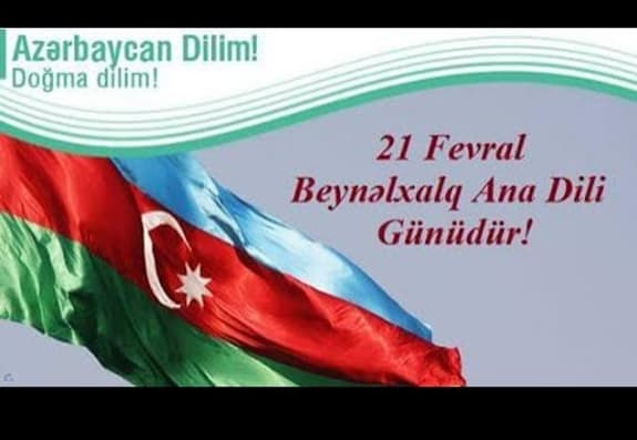 Fevralın 21-i Beynəlxalq Ana Dili Günüdür