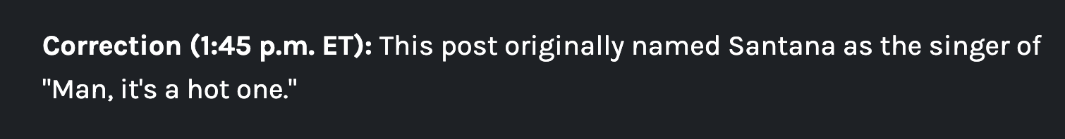 Correction: (1:45 p.m. ET): This post originally named Santana as the singer of "Man, it's a hot one."