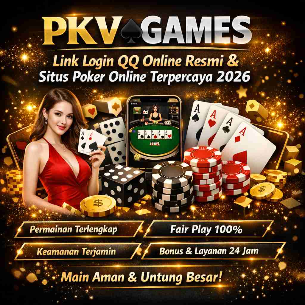 PKV Games ♠️ Link Login QQ Online Resmi & Situs Poker Online Terpercaya 2026